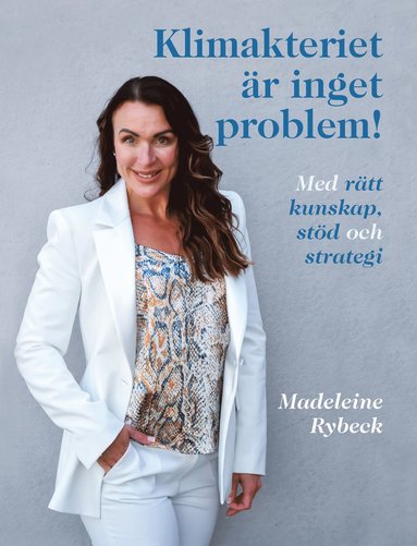 9789188721693_383x_klimakteriet-ar-inget-problem-med-ratt-kunskap-stod-och-strategi - Träning vid klimakteriet