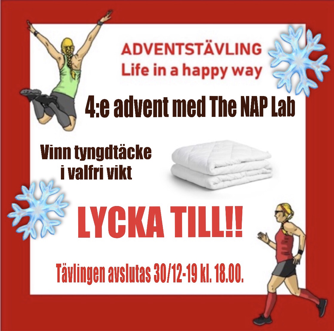 4:e advent - Vinn ett tyngdtäcke