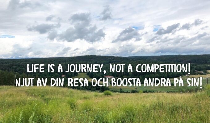 Livet är inte en tävling. Punkt.