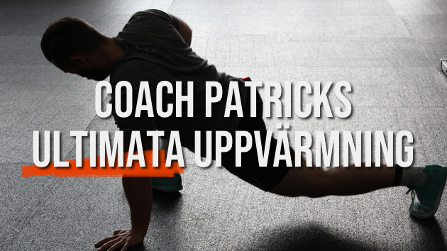 coach-patricks-ultimata-uppvärmning - uppvärmning