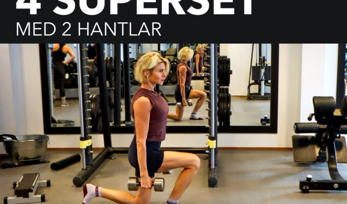 superset med hantlar