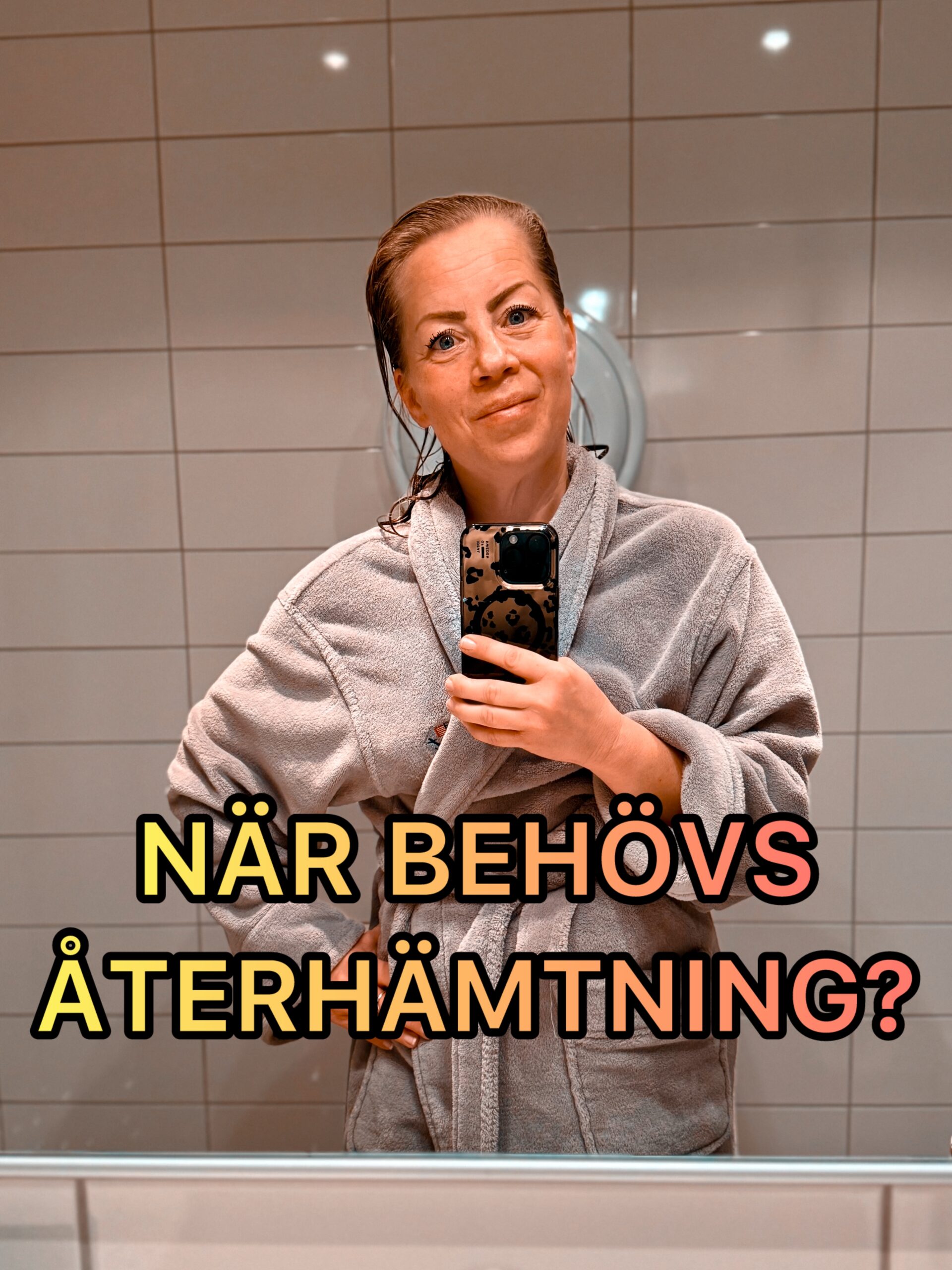 När behövs återhämtning?